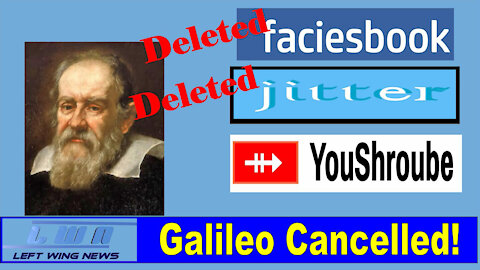 Social Media Cancels Galileo (satire)