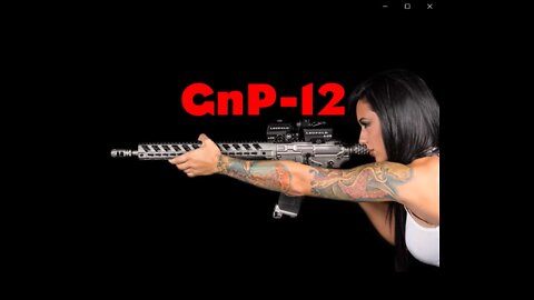 12 Guns-n-Politics-(GnP) Get-Some Podcast