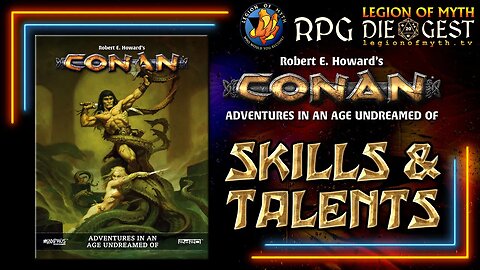 Conan: Adventurers In An Age Undreamed Of - Skills & Talents