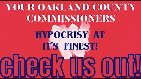 Oakland County Michigan Hypocrisy