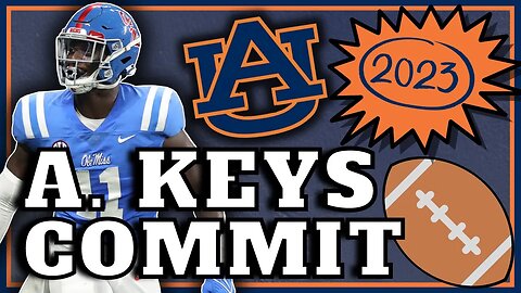 COMMIT ALERT | Austin Keys Transfers to Auburn Football | WHAT IT MEANS?