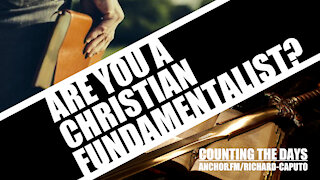Are You a Christian Fundamentalist?