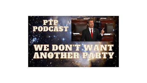 WE DON'T WANT A NEW PARTY