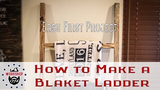 How to make a Blanket Ladder - Easy First Project