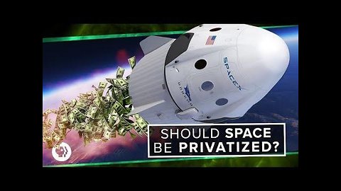 Should Space be Privatized?