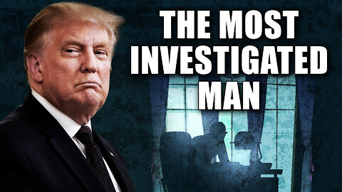 The Most Investigated Man