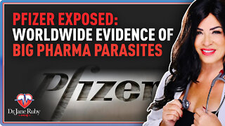 LIVE: Pfizer Exposed: Worldwide Evidence of Big Pharma Parasites
