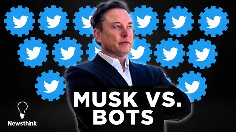 Buyer's Remorse? How Bots Could KILL Elon Musk's Twitter Deal