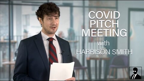 COVID Pitch Meeting with Harrison Smith
