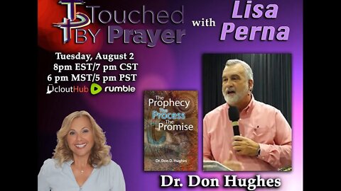 Touched by Prayer- Dr. Don Hughes