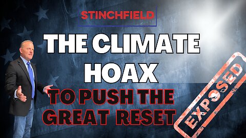 The Left and it's Climate Zealotory to Push "The Great Reset"