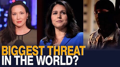 Tulsi Gabbard Receives Backlash Over Comments About The Greatest World Threat | w/Scott Horton