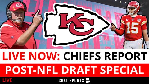 Kansas City Chiefs Report LIVE: Post-NFL Draft SPECIAL - Latest Chiefs News & Rumors