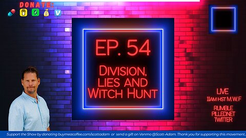 Ep. 54 Division, lies and Witch Hunt; ’Allegations vs. Trump Are ‘Nothing Burger’ Guest Paul Kamenar