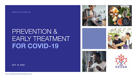 Prevention & Early Treatment of COVID-19 from the Canadian Covid Care Alliance