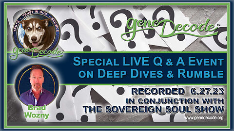 Special Live Q&A Event with gene Decode in Conjunction with The Sovereign Soul Show