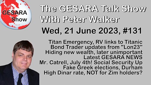2023-06-21, GESARA Talk Show 131 - Wednesday