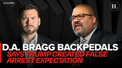 EPISODE 426: D.A. BRAGG BACKPEDALS, SAYS TRUMP CREATED ‘FALSE EXPECTATION’ ABOUT ARREST