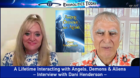 A Lifetime Interacting with Angels, Demons & Aliens – Interview with Dani Henderson