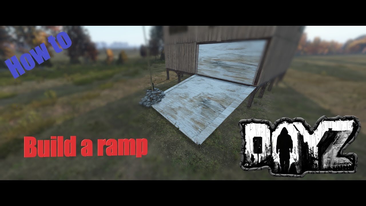 How To Build A Tier 1 Ramp In Dayz Base Building Plus Bbp Ep 9