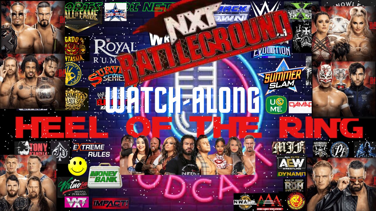 WWE NXT BATTLEGROUND PREMIUM LIVE EVENT WATCHALONG