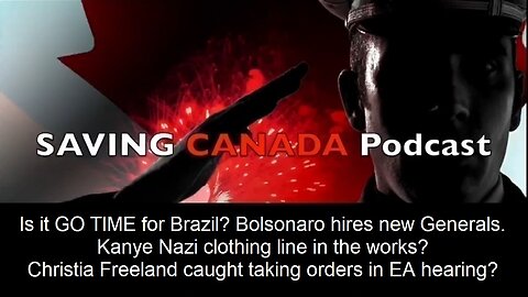 SCP167 - GO TIME in Brazil? Military moves for Bolsonaro. Is Kanye launching a Nazi clothing line?