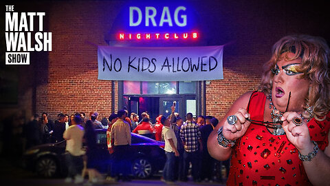 We’re Criminalizing The Drag Queen Groomers In Tennessee | Ep. 1061