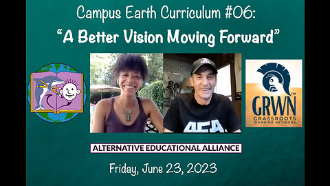 Campus Earth Curriculum #06: A Better Vision Moving Forward