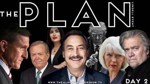 THE PLAN - WORLD EVENT - With MIKE LINDELL - DAY 2