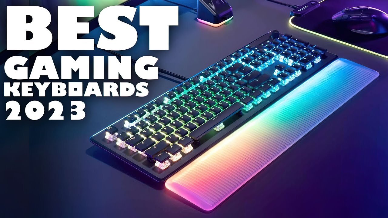 Top 10 Gaming Keyboards For 2023