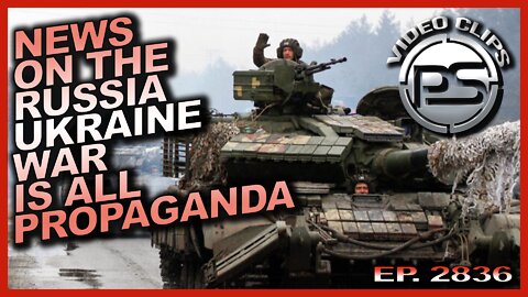 THE NEWS IS NOT TRUSTWORTHY WHEN IT COMES TO THE RUSSIA/UKRAINE WAR, IT IS ALL PROPAGANDA!