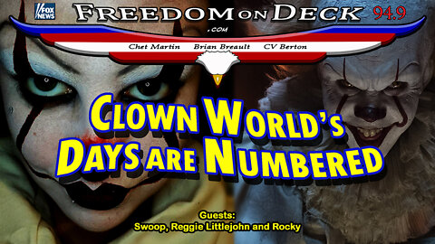 Clown World’s Days are Numbered