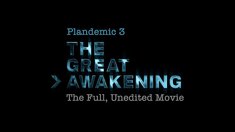 Plandemic 3 - A nagy ébredés (HUNSUB)