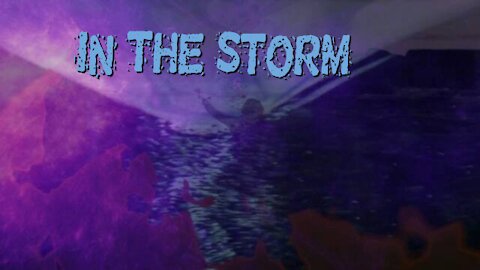 In The Storm -K.Reynolds Collab