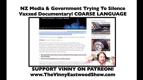 NZ Media & Government Trying To Silence Vaxxed Documentary! Vinny Eastwood - 22 June 2017