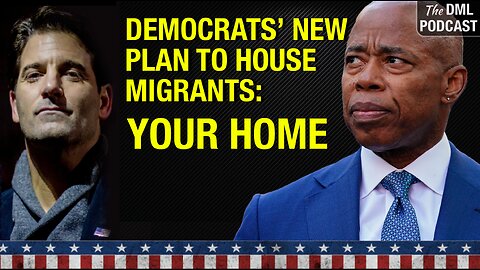 Democrats' New Plan to House Migrants - YOUR HOME