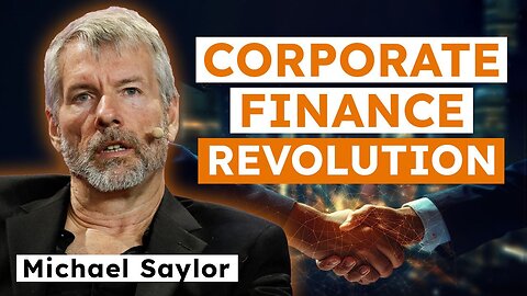 Michael Saylor - Bitcoin Revolutionizes Corporate Finance 🪙🤝 (2 Hour Discussion)