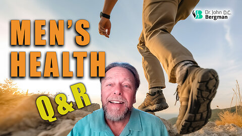 Men's Health Q&R (Timestamps Below)