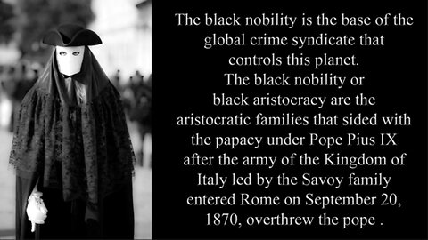 THE BLACK NOBILITY - WHO REALLY RULES THE WORLD! ALLSHALLBEREVEALED67