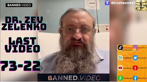 "6/30/2022 This Is Our Hill To Die On": Dr. Zev Zelenko's Final Message To The World