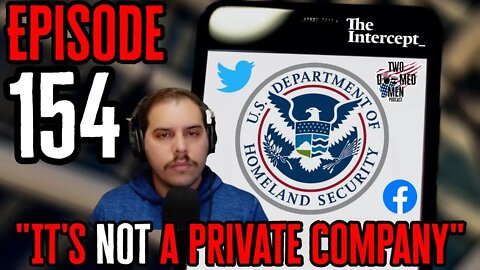 Episode 154 "It's Not A Private Company"