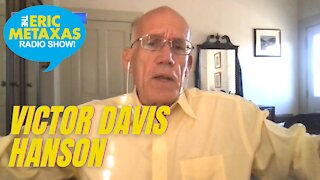 Dr. Victor Davis Hanson on Vaccine Mandates and the State of America