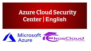 #Azure Cloud Security Center _ Ekascloud _ English