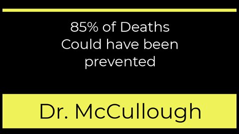 85% of deaths could have been prevented - Joe Rogan and Dr McCullough