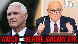WATCH This BEFORE January 6th | Rudy Giuliani's Common Sense | Ep. 100