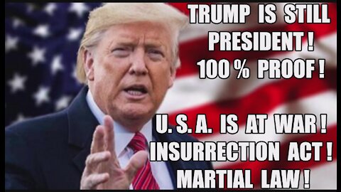 Trump Is Still President 100% Q Proof USA Is At War! Martial Law Insurrection Act MI Tribunal Courts