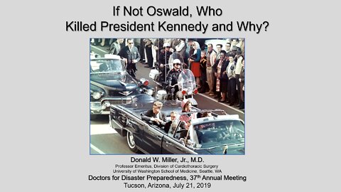 If Not Oswald, Who Killed President Kennedy and Why?
