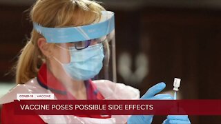 Vaccine poses possible side effects