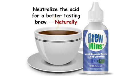 Better Tasting Coffee and Tea with BrewMins