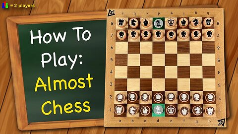 How to play Almost Chess